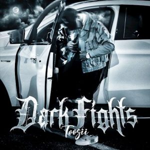 Toosii - Dark Fights Cover